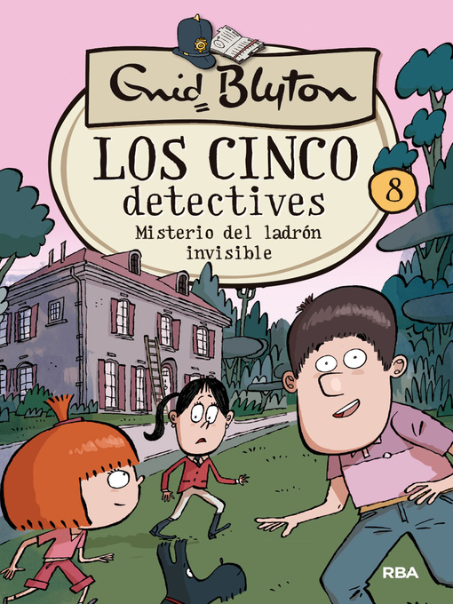 Title details for Los cinco detectives 8--Misterio del ladrón invisible by Enid Blyton - Wait list